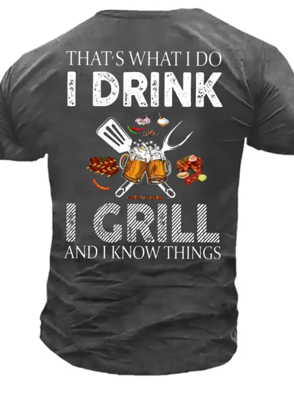 Men's That's What I Do I Drink I Grill Beer Print Cotton T-Shirt - Oasisjoy.com 