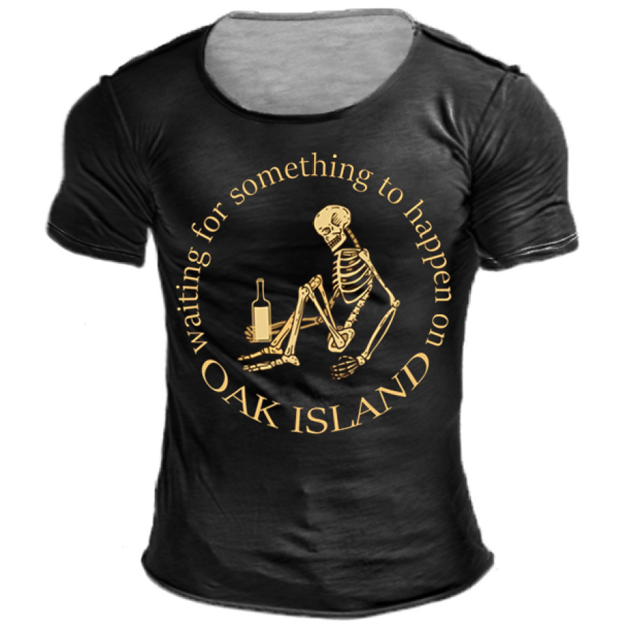 

Funny Oak Island Waiting For Something To Happen Skeleton T-Shirt
