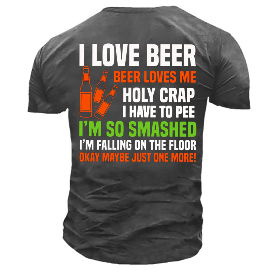 

Men's I Love Beer I'm So Smashed Print Cotton T-Shirt