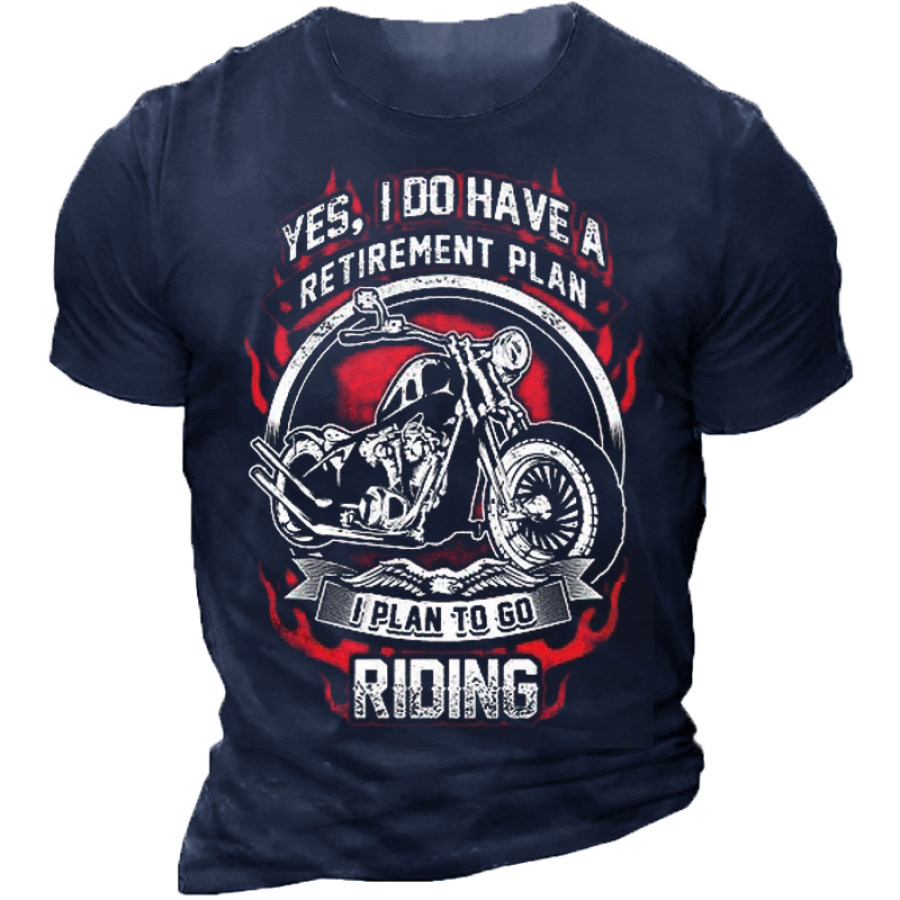 

My Retirement Plan Is To Go Riding Shirts&Tops