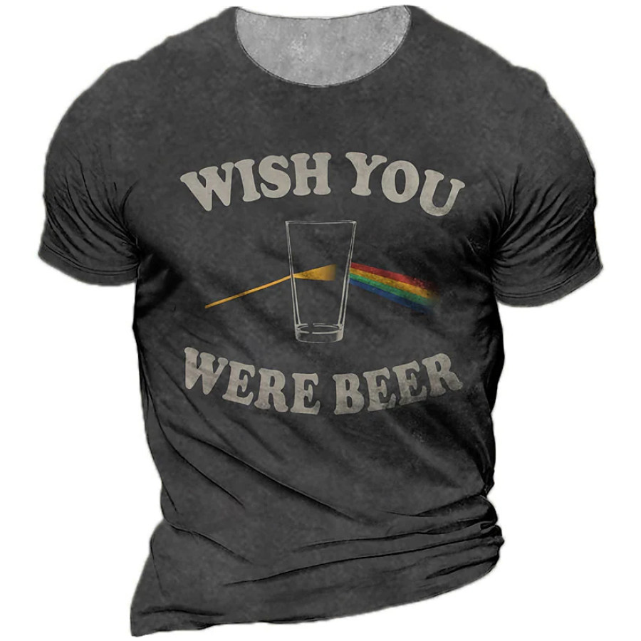 

Wish You Were Beer Men's Print T-Shirt