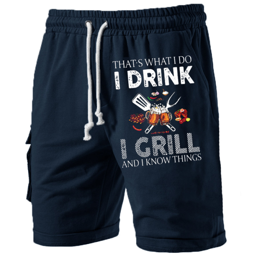 

That's What I Do I Drink I Grill Beer Men's Sports Shorts