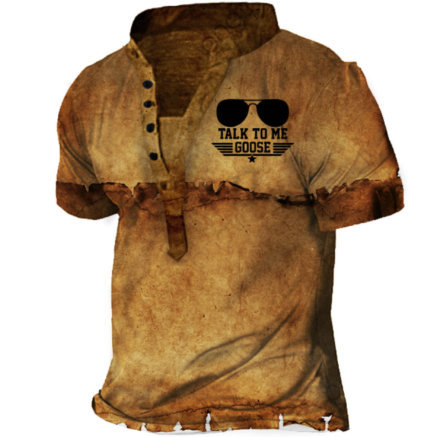 

Talk To Me Goose Men's Henley Short Sleeve T-Shirt