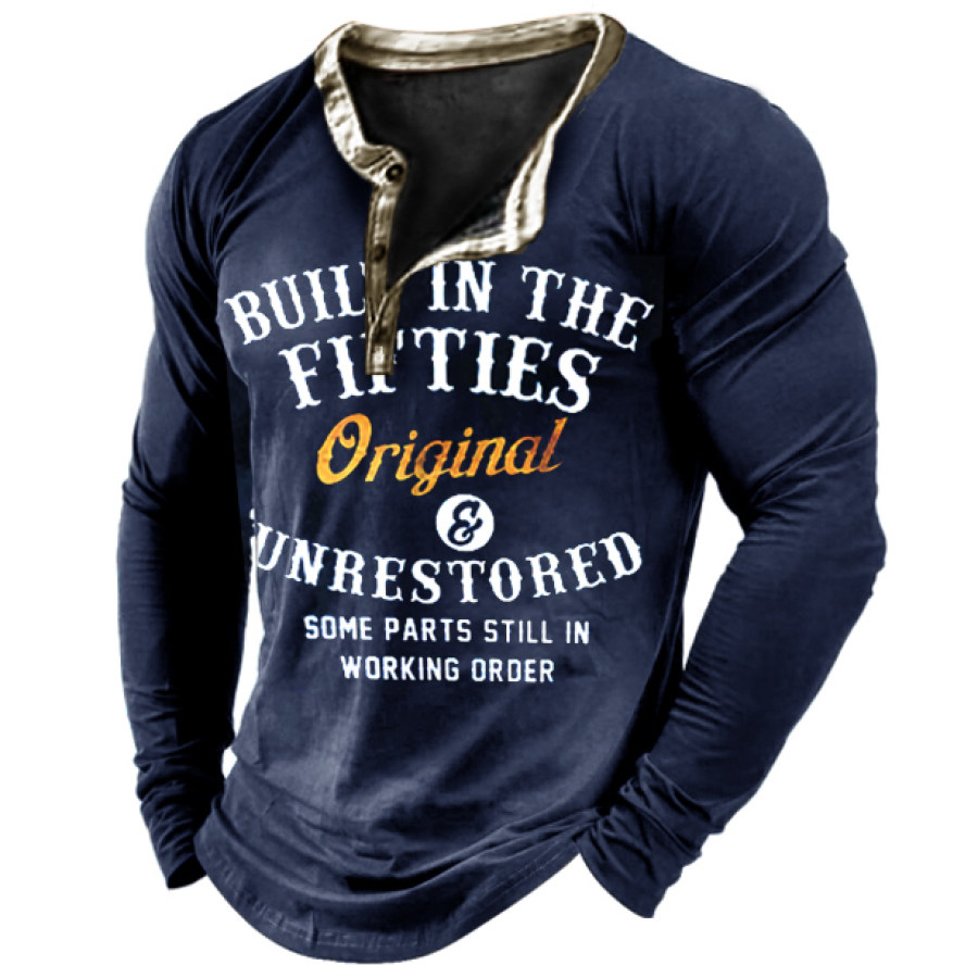 

Built In The Fifties Original And Unrestored Men's Retro Long Sleeve Henley T-Shirt