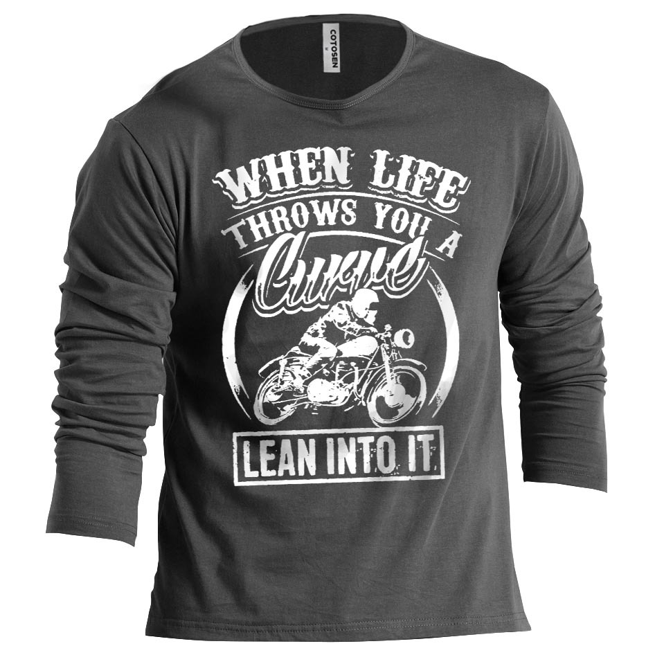 Men's When Life Throws Chic You A Curve Cotton Long Sleeve T-shirt
