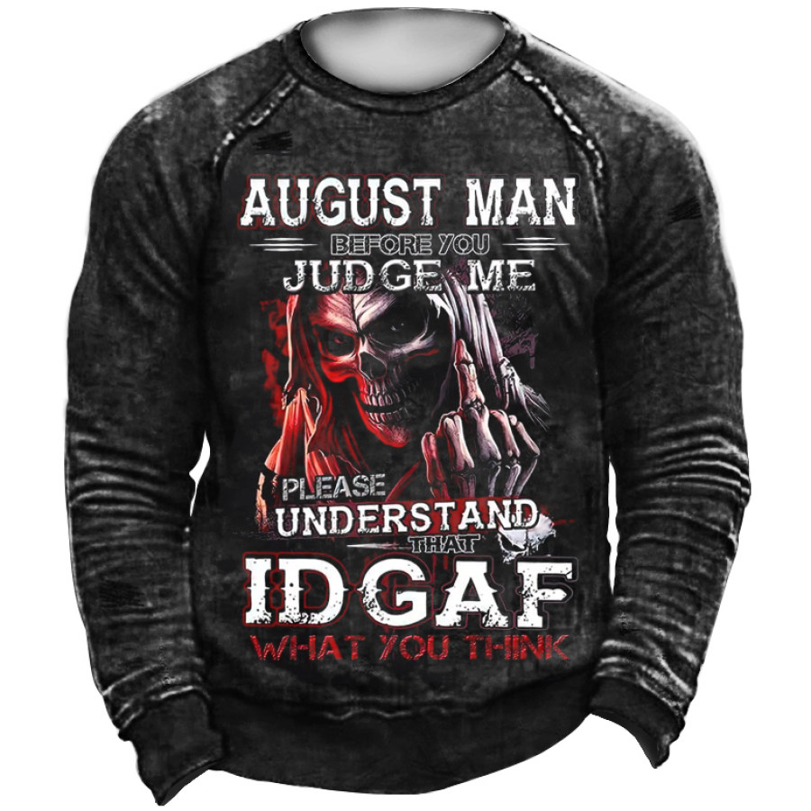 

August Man IDGAF Loose Casual Men's Sweatshirt