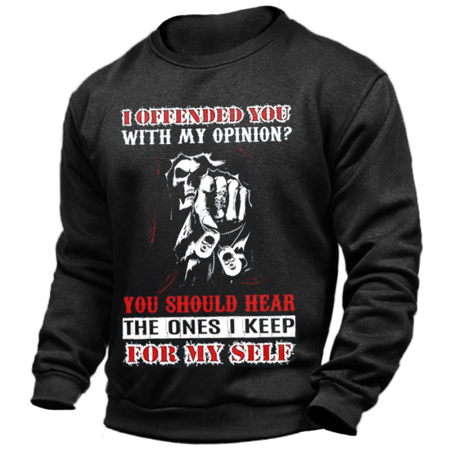 

Men I Offended You With My Opinion Cotton-Blend Loose Sweatshirt