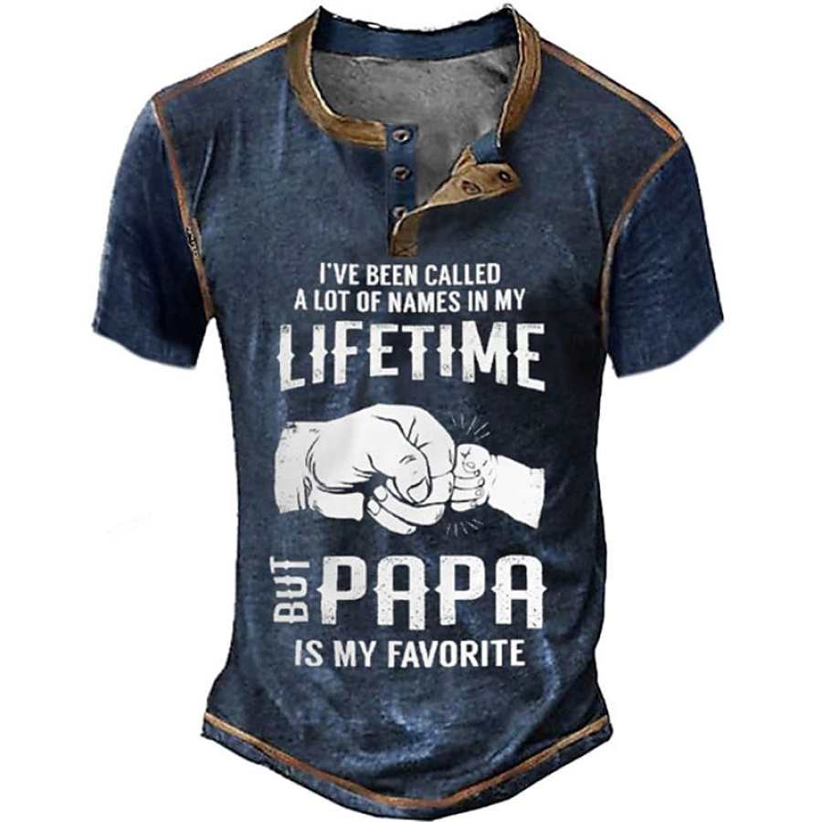 

Men's PAPA IS MY FAVORITE Printed Short Sleeve T-Shirt