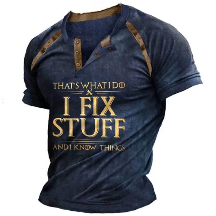 

Men's I FIX STUFF T-shirt