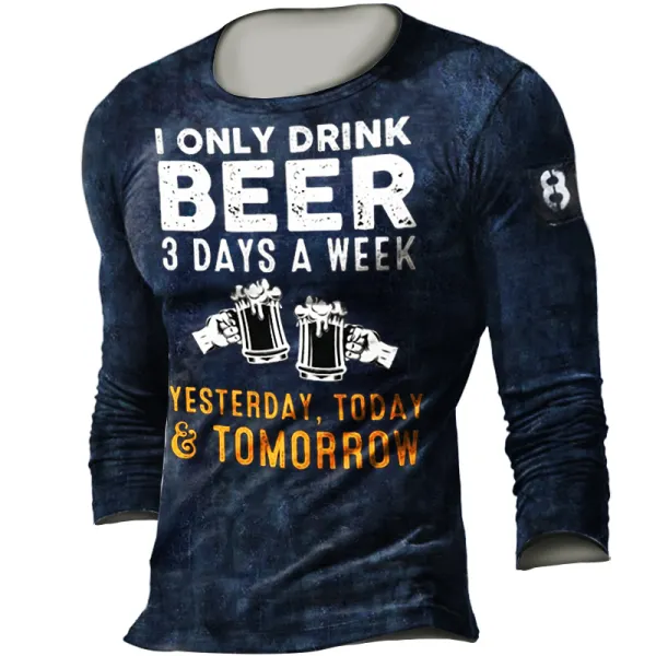 I Only Drink Beer 3 Days A Week Men's Fun Retro Tactical Top - Styletaken.chimpone.com 