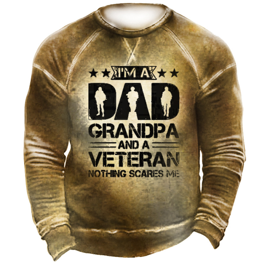 

I'm A Dad Grandpa And A Veteran Nothing Scares Me Sudadera Casual Retro Para Hombre