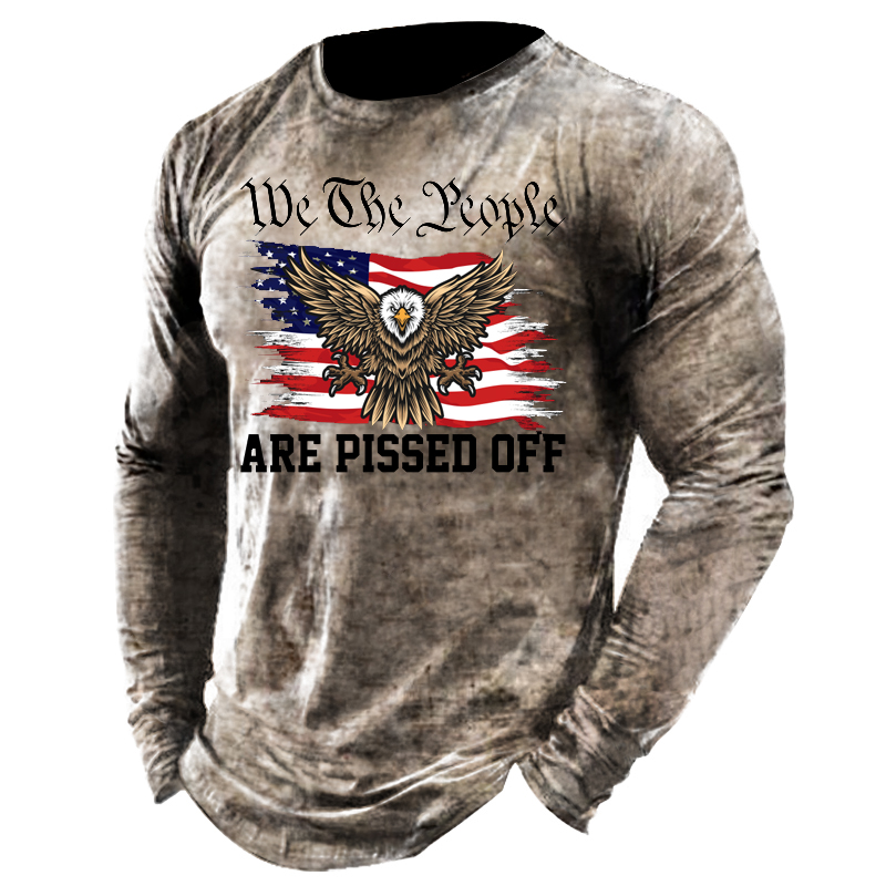 We The People Are Chic Pissed Off American Flag Eagle Men's Outdoor Tactics T Shirt