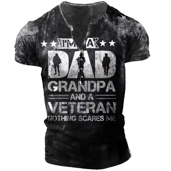 I'm A Dad Grandpa And Chic A Veteran Nothing Scares Me Men's Retro T-shirt