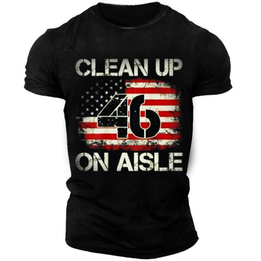 

Vintage American Flag Patriotic Clean Up On Aisle 46 Men's T-Shirt