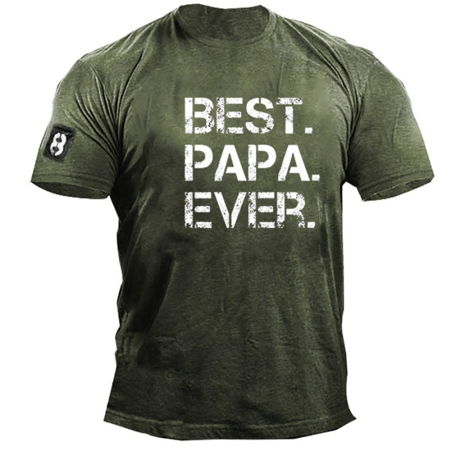 

Best Papa Ever. Print Men's Cotton T-Shirt