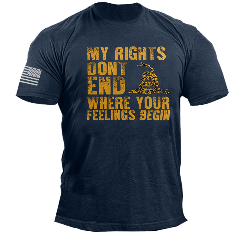 My Rights Don't End Chic Where Your Feelings Begin Men's Cotton T-shirt