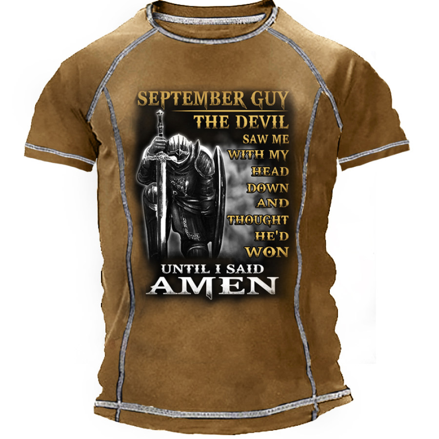 

The Devil Saw Me With My Head Down Until I Said Amen Men's T-shirt