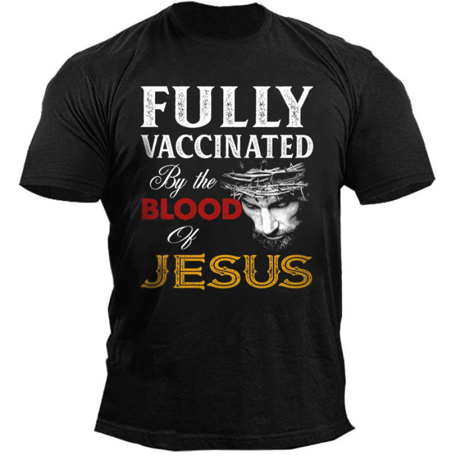 

Men's Outdoor Fully Vaccinated By The Blood Of Jesus Printed Cotton T-Shirt