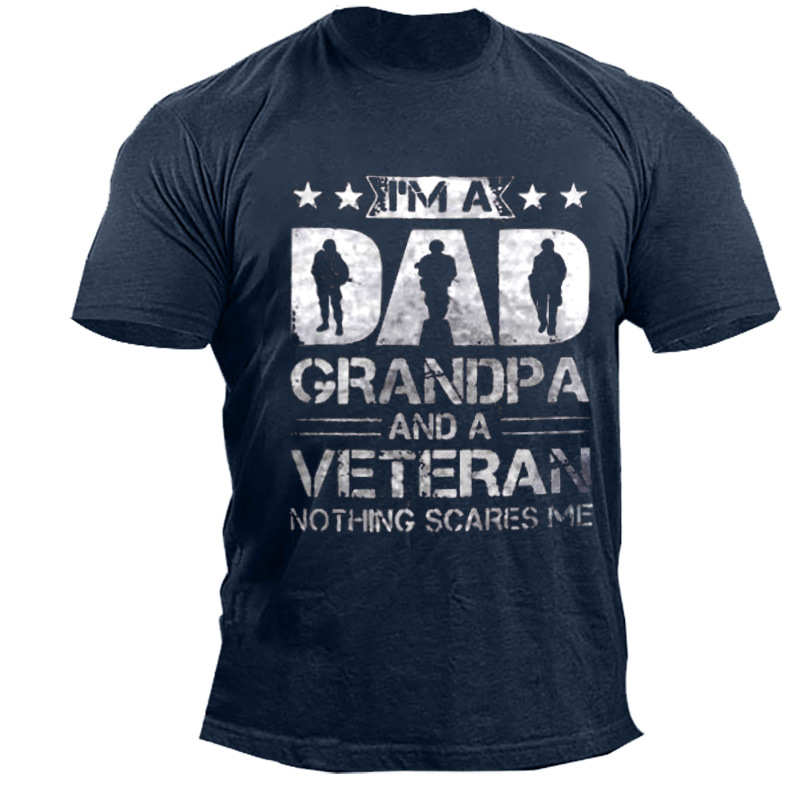 I Am A Grandpa And Chic A And A Veteran Men's Tactical Cotton T-shirt