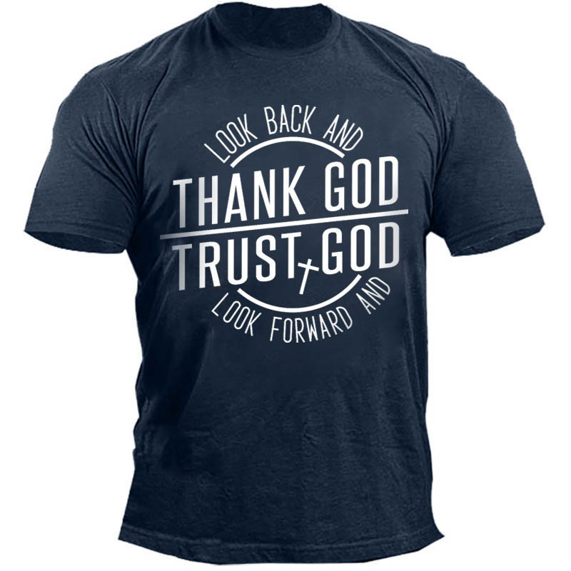 Men's Outdoor Thank God Chic Trust God Print Cotton T-shirt