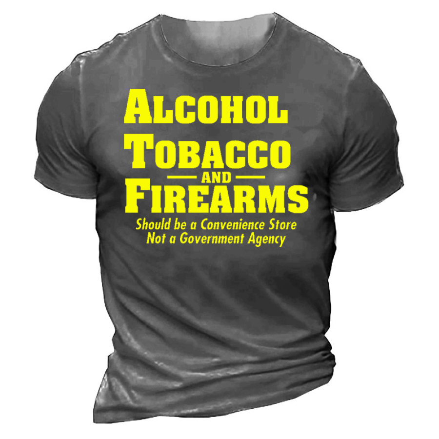 

Alcohol Tobacco And Firearms Should Be A Convenience Store Not A Government Agency Men's Cotton T-Shirt