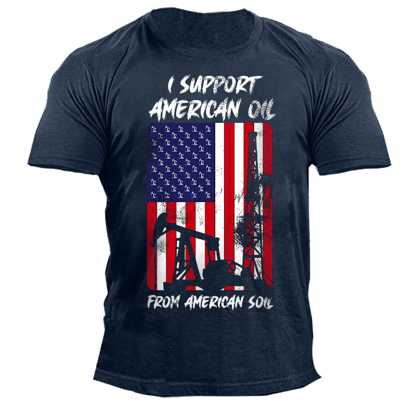 Men's Outdoor I Support Chic American Oil Cotton T-shirt