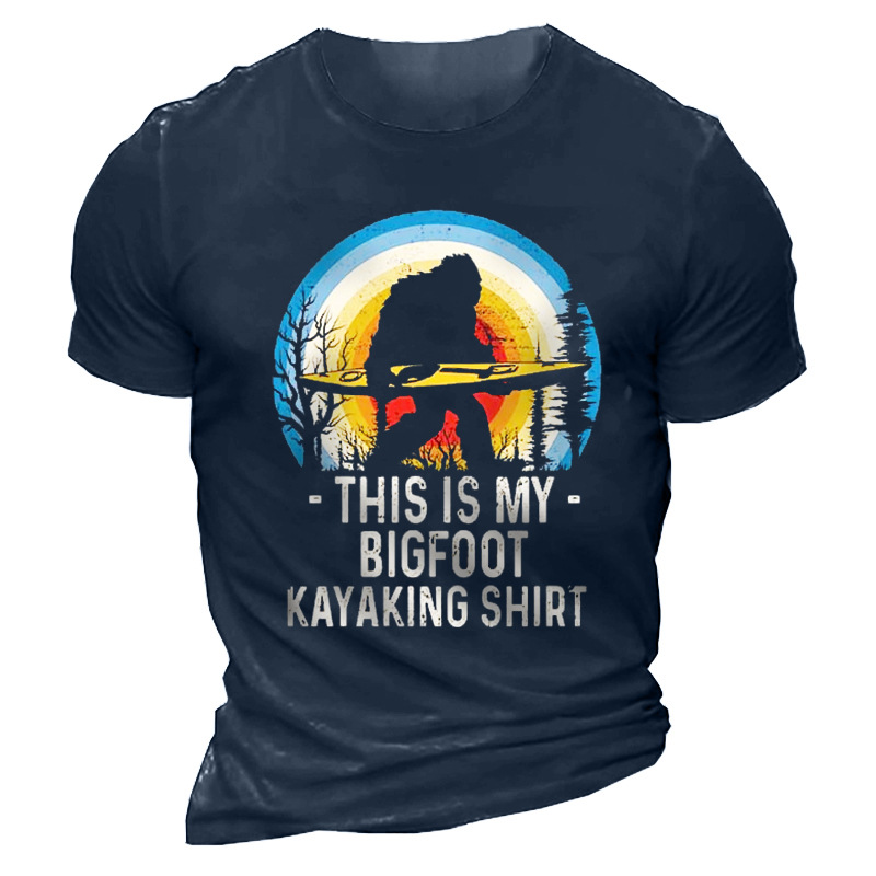 Men's Outdoorthis Is My Chic Bigfoot Kayaking Shirt Cotton T-shirt