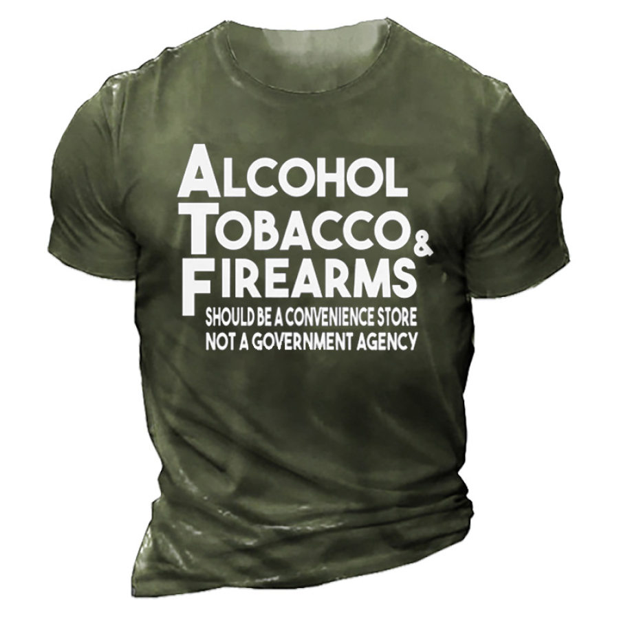Alcohol Tobacco & Firearms Should Be Convenice Store Not A Government Men't Tee