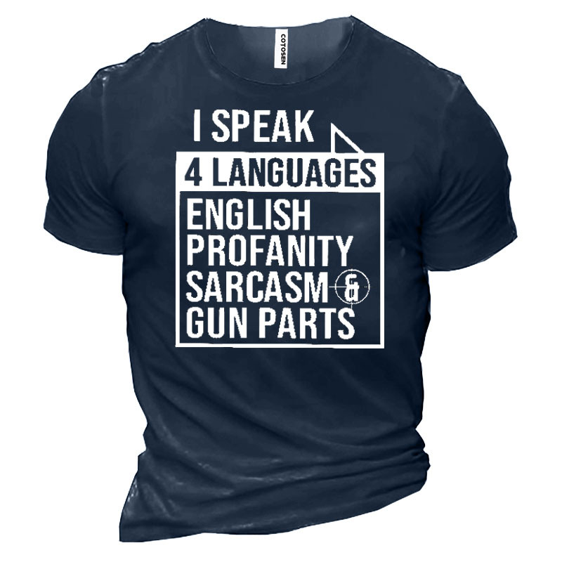 I Speak 4 Languages Chic Men's Short Sleeve Cotton T-shirt
