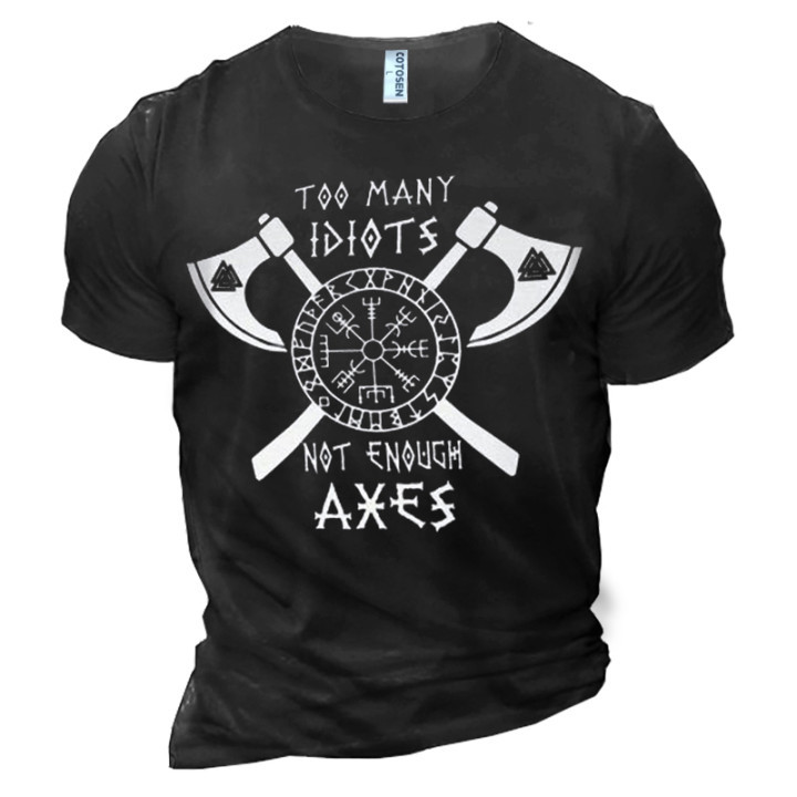 Too Many Idiots Not Chic Enought Axes Men's Viking Totem Cotton Print T-shirt