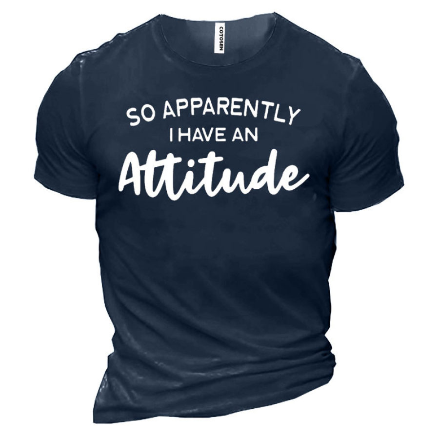 

So Apparemment I Have An Attitude T-shirt En Coton à Manches Courtes Pour Homme