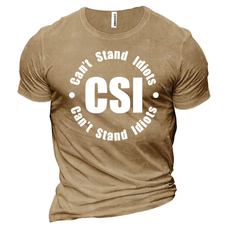 

Cant Stand Idiots Men's Cotton Short Sleeve T-Shirt