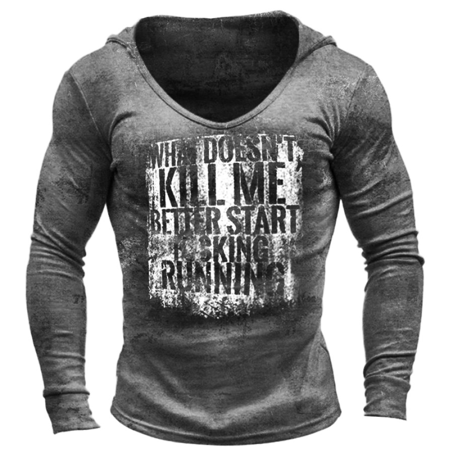 

Men's What Don't Kill Me Printed Long Sleeve Top