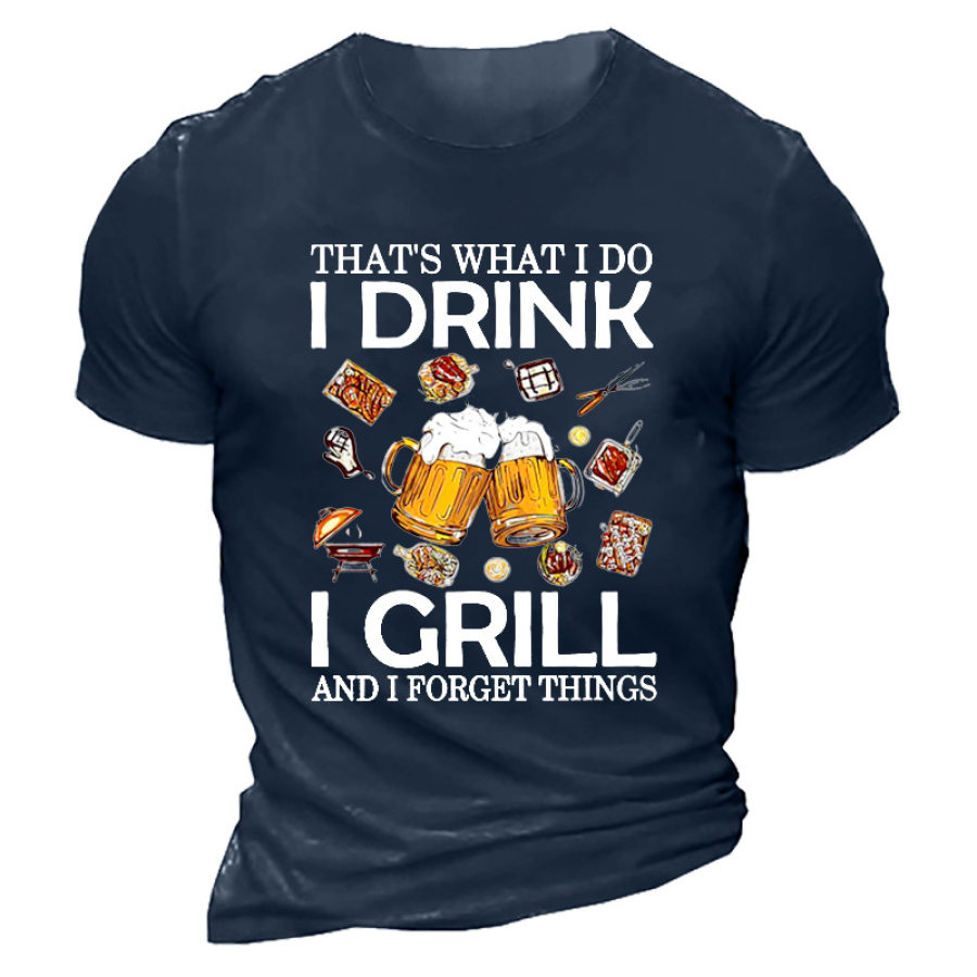

Men's That's What I Do I Drink I Grill Beer Print T-Shirt