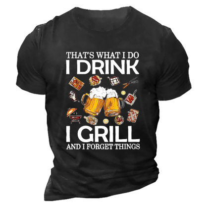 Men's That's What I Do I Drink I Grill Beer Print T-Shirt