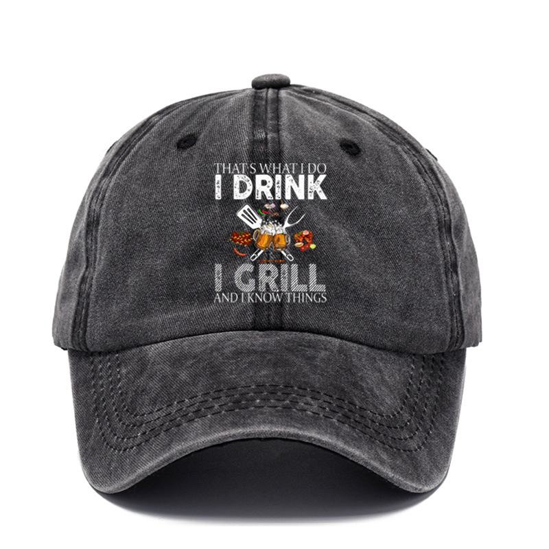 That's What I Do Chic I Drink I Grill Sun Hat