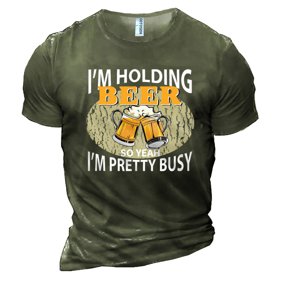 

Men's I'm Holding A Beer So Yeah Print Cotton T-Shirt