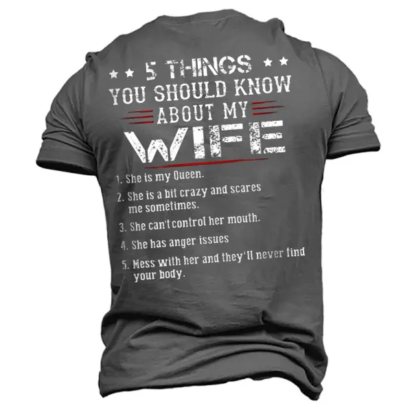 Men's You Should Know About My Wife Print Cotton T-Shirt - Blaroken.com 