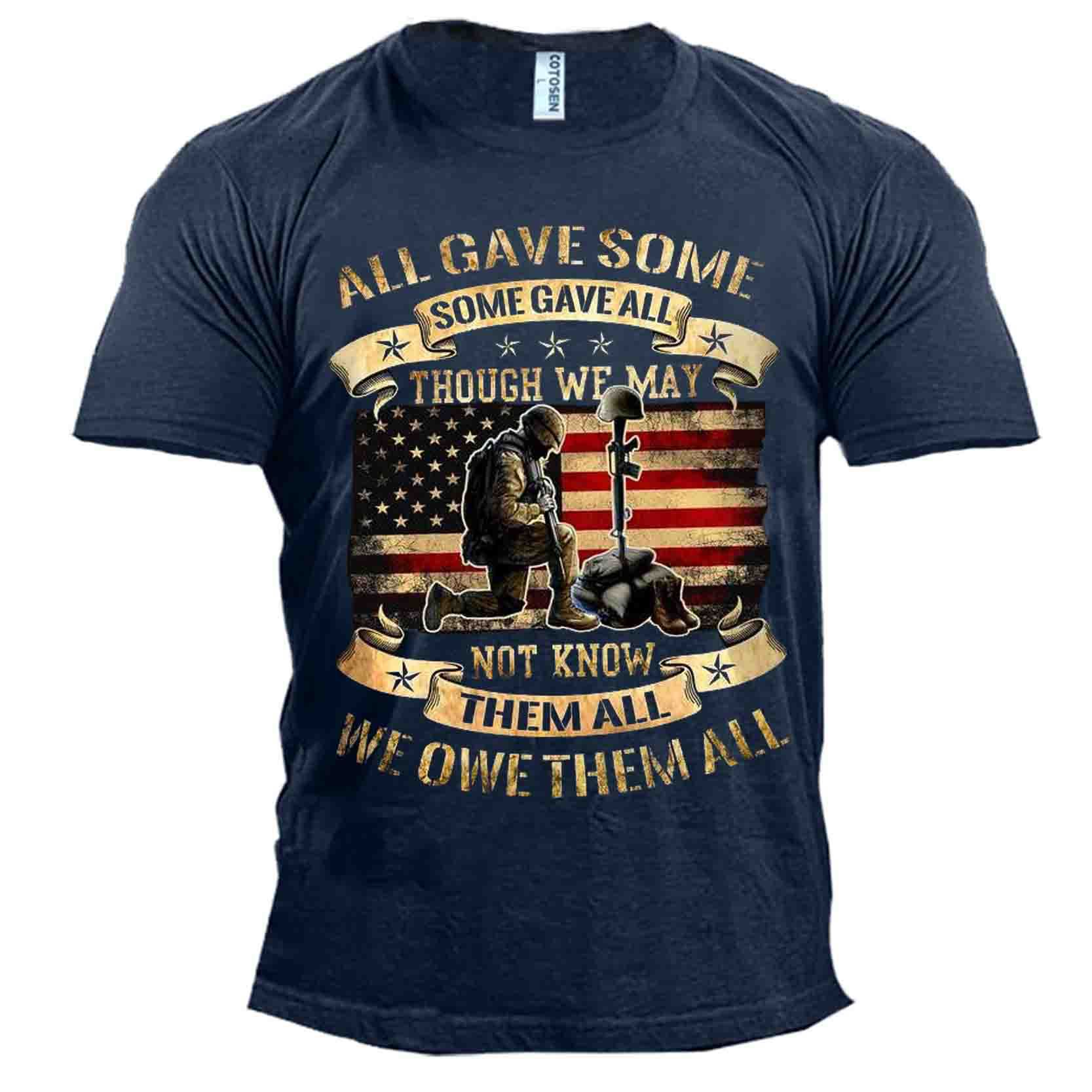 Men's Some Gave All Chic Though We May Veterans Print Cotton T-shirt