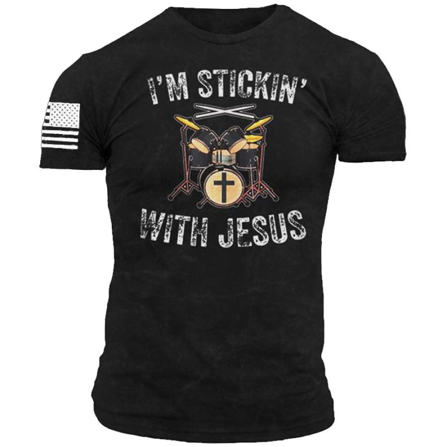 

I'm StickIn' With Jesus Men's T-Shirt