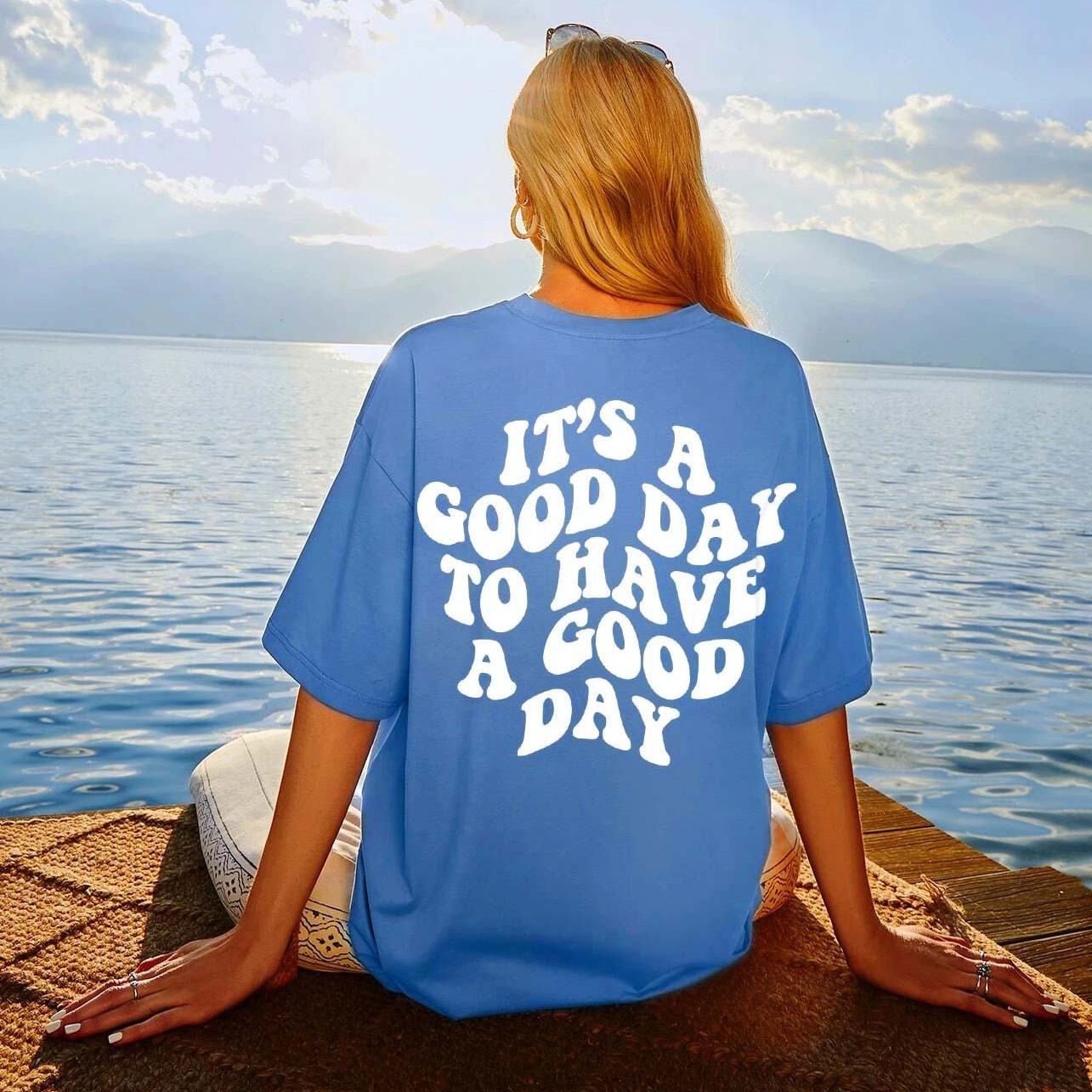 Women's It's Good Day To Have A Good Day Cotton Oversized T Shirt
