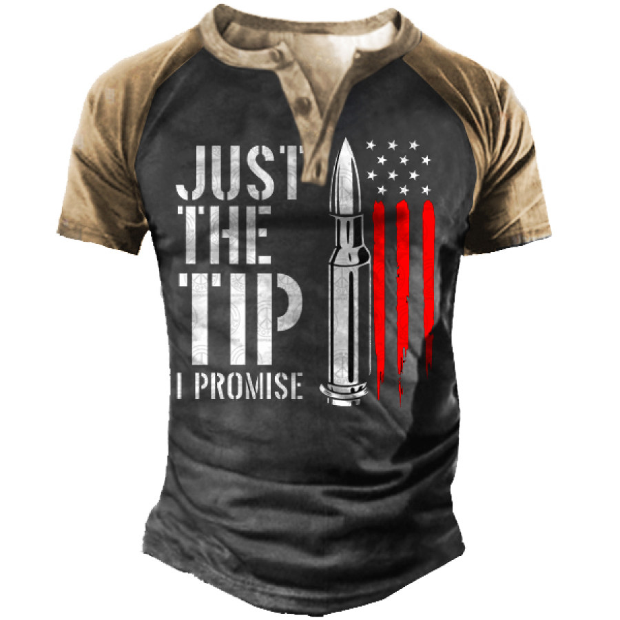 

Just The Tip I Promise Men's Outdoor American Flag Print Henley T Shirt