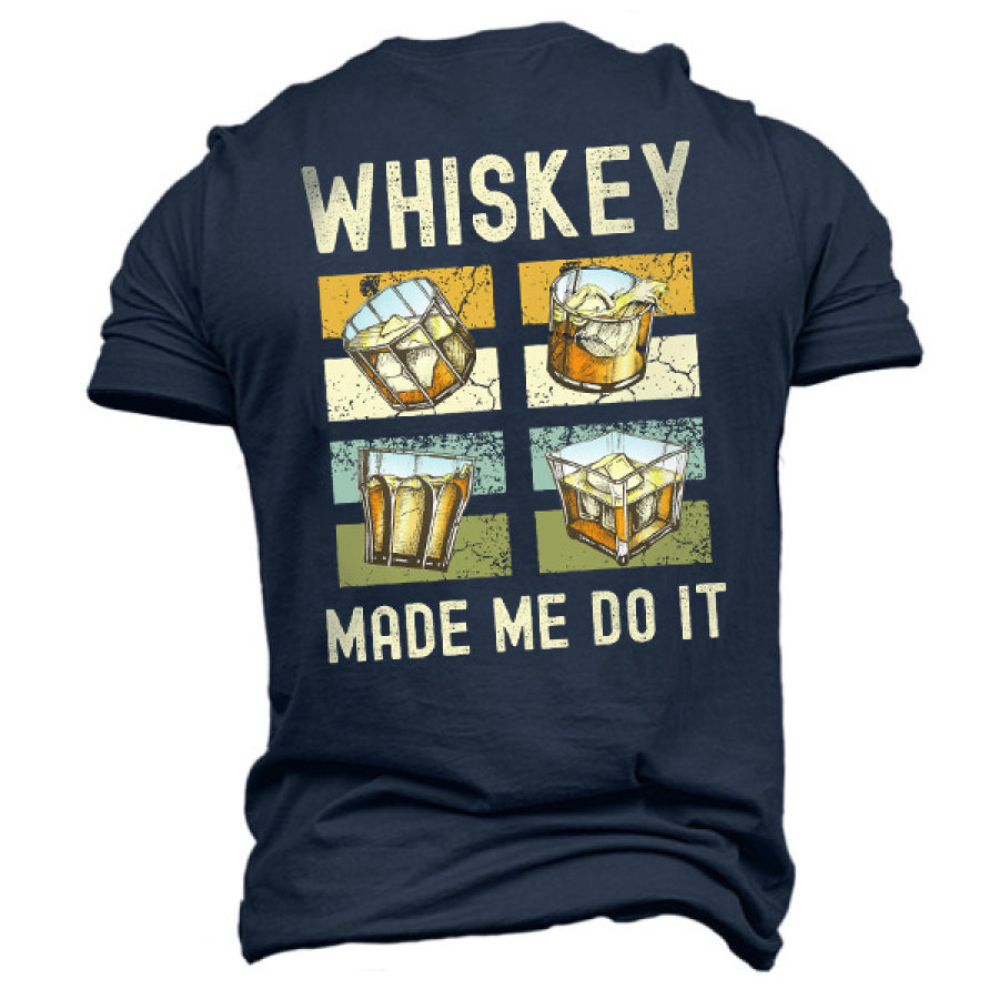 

Men's Whiskey Made Me Do It Print Cotton T-Shirt