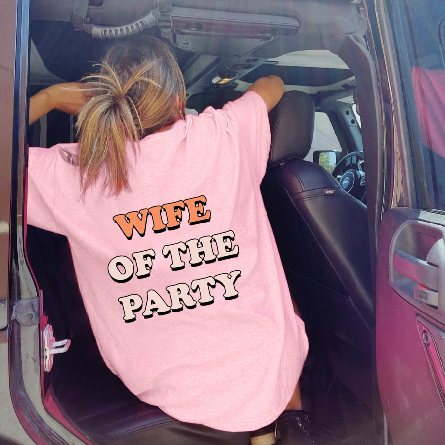 

Women's Wife Of The Party Oversized T-Shirt