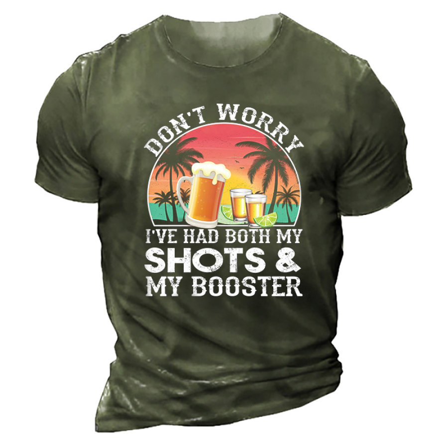

Don't Worry I've Had Both My Shots And Booster Funny T-Shirt