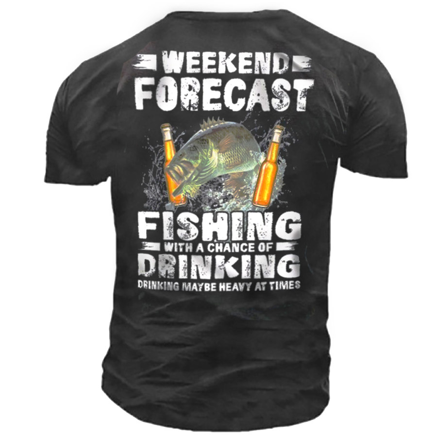 

Weekend Forecast Fishing Drinking Men Cotton T-Shirt