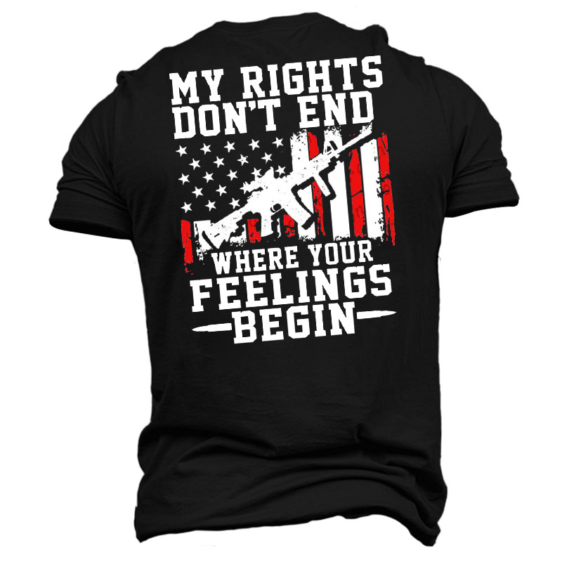 My Rights Don't End Chic Where Your Feelings Begin Men's Short Sleeve T-shirt