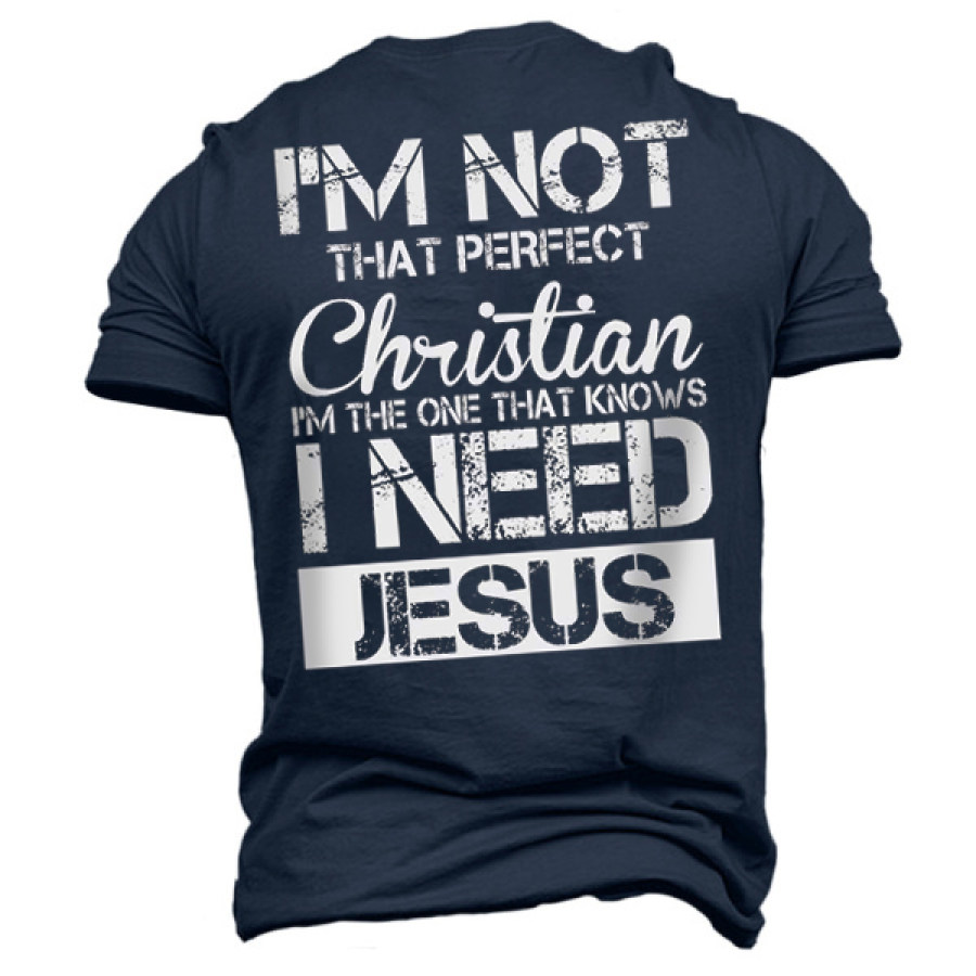 

Men's Not Perfect Christian Jesus Print Cotton T-Shirt