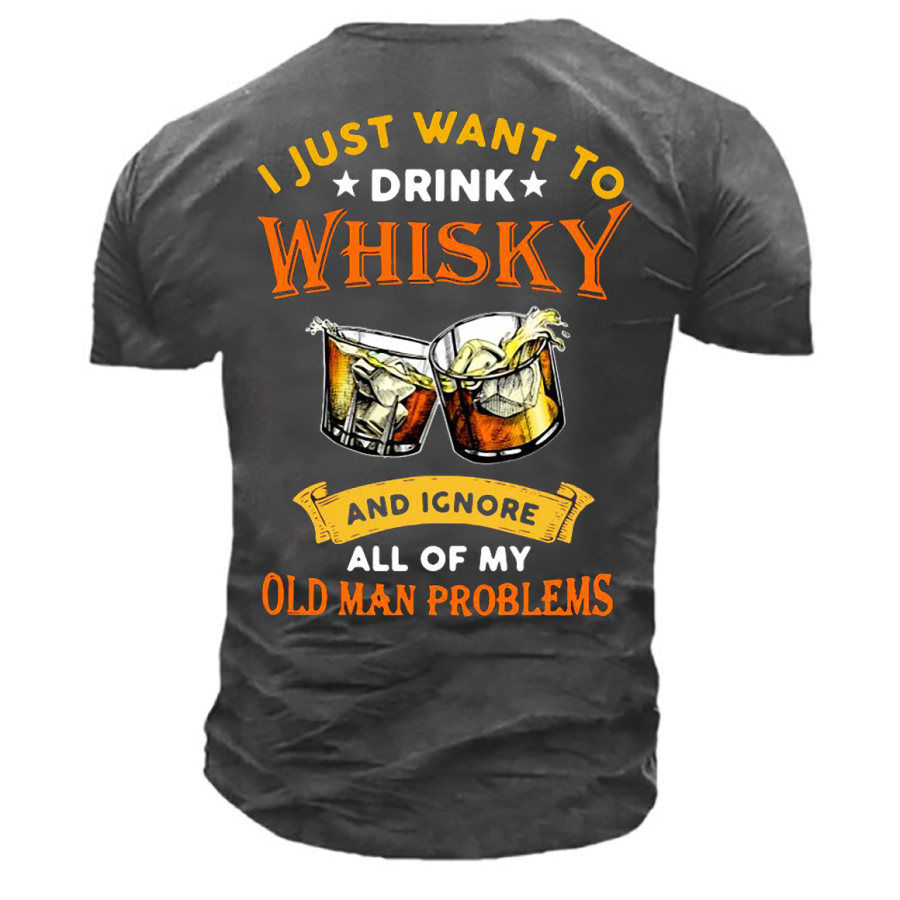 

Men's Whisky Ignore Old Man Problems Cotton T-Shirt