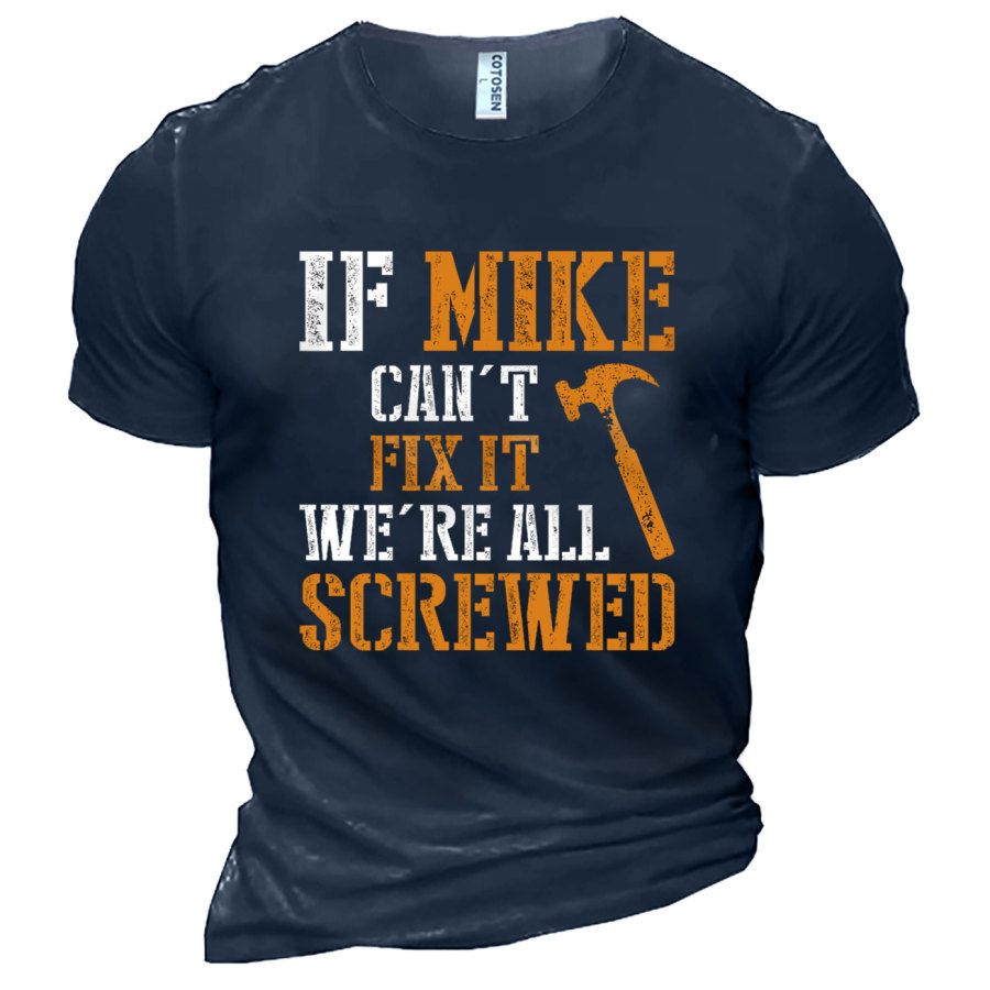 Men's Can't Fix It Screwed Print Cotton T-Shirt